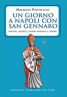 un giorno a napoli con san gennaro